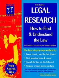 Legal Research: How to Find & Understand the Law (6th ed)