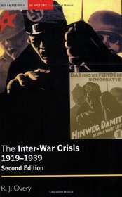 The Inter-War Crisis 1919-1939 (2nd Edition) (Seminar Studies in History Series)