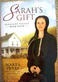 Sarah's Gift (Pleasant Valley, Bk 4)