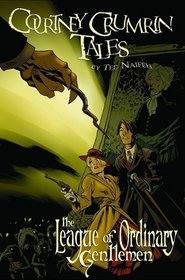 Courtney Crumrin Tales Volume 2: The League of Ordinary Gentlemen