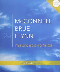 Macroeconomics Brief Edition + Connect Plus