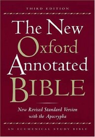The New Oxford Annotated Bible, New Revised Standard Version with the Apocrypha, Third Edition (Hardcover 9700A)