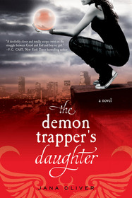 The Demon Trapper's Daughter (Demon Trappers, Bk 1)
