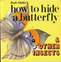 How Hide A Butterfly