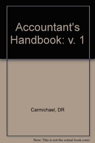 Accountants' Handbook: Financial Accounting and General Topics (Accountants' Handbook Vol. 1)