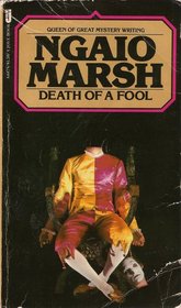 Death of a Fool (aka Off With His Head) (Roderick Alleyn, Bk 19)