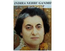 Indira Nehru Gandhi: Ruler of India (Picture-Story Biographies)