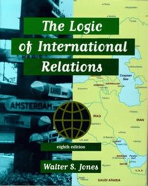 The Logic of International Relations (8th Edition)