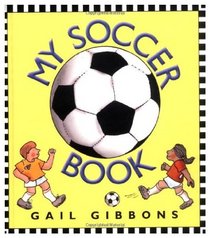 My Soccer Book:  A Write-in-Me Book for Young Players