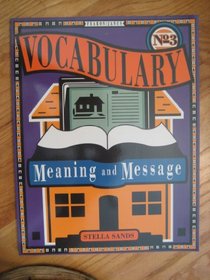 Vocabulary: Meaning and Message No 3