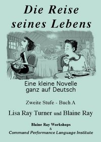 Die Reise Seines Lebens