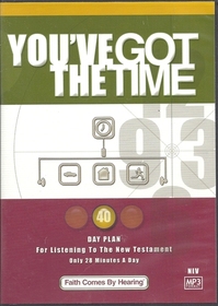 You've Got The Time (40 Day Plan for Listening to the New Testament)