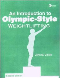 An Introduction to Olympic-Style Weightlifting