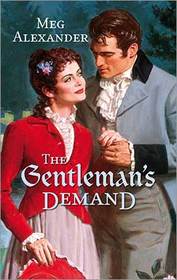 The Gentleman's Demand (Harlequin Historical, No 179)