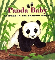 Panda Baby: At Home in the Bamboo Grove