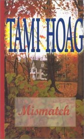 Mismatch (Thorndike Large Print Famous Authors Series)