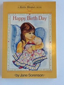 Happy Birth Day (A Katie Hooper Book)