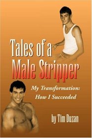 Tales of a Male Stripper