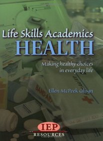Life Skill Academics: Health