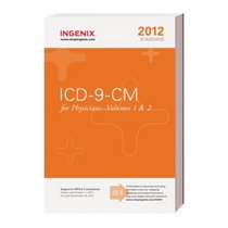ICD-9-CM Standard for Physicians, Vols. 1 & 2 Compact-2012 Edition (ICD-9-CM Professional for Physicians (Compact))