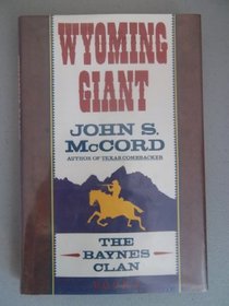 Wyoming Giant (Baynes Clan, Bk 3)
