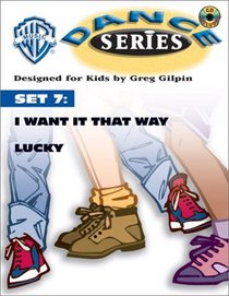 WB Dance Series: Set 7- I Want It That Way/Lucky