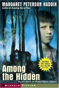 Among the Hidden (Shadow Children, Bk 1)