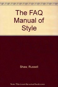 The Faq Manual of Style