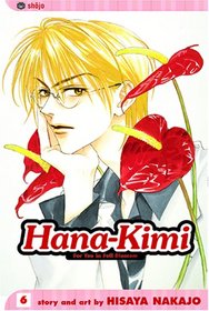 Hana-Kimi: For You In Full Blossom, Volume 6