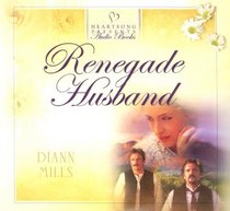 Renegade Husband (Audio CD) (Unabridged)