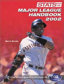 Stats Major League Handbook 2002 (Stats Major League Handbook)