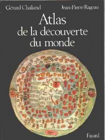 Atlas de la decouverte du monde (French Edition)