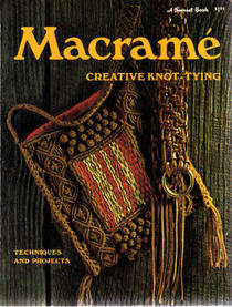 Macrame, Creative Knot-Tying