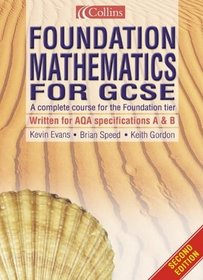 Foundation Mathematics for GCSE (Mathematics for GCSE)