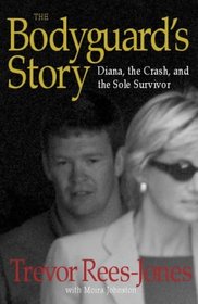 The Bodyguard's Story : Diana, the Crash and the Sole Survivor