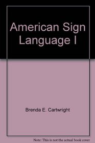 American Sign Language I