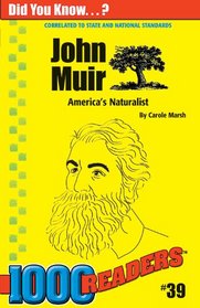 John Muir: America's Naturalist