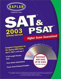 Kaplan SAT  PSAT 2003 with CD-ROM, Spring Edition