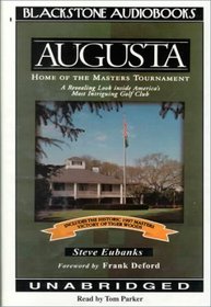 Augusta: Home of the Masters Tournament