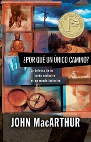 Por que un unico camino?: Why One Way? (Spanish Edition)