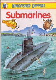 Submarines (Kingfisher Dippers)