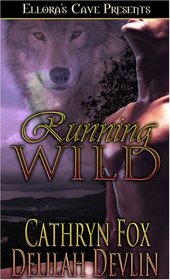 Running Wild: Unleashed / Lion in the Shadows