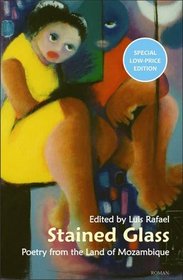 Stained Glass: Poetry from the Land of Mozambique