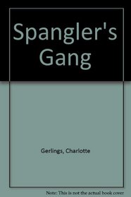 Spangler's Gang