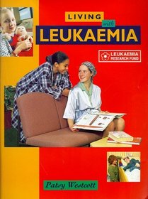 Leukaemia (Living With... S.)