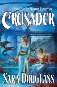 Crusader (Wayfarer Redemption, Bk 6)