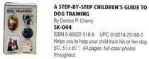 A Step-By-Step Children's Guide to Dog Training
