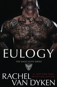 Eulogy (Eagle Elite Series) (Volume 9)