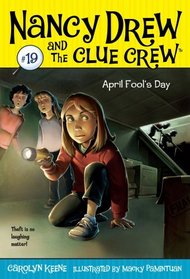 April Fool's Day (Nancy Drew and the Clue Crew, Bk 19)