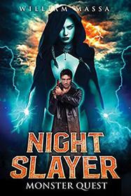 Night Slayer 2: Monster Quest